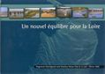 Un nouvel équilibre pour la Loire, 2002