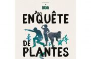 "En'Quête de plantes" à Port Lavigne