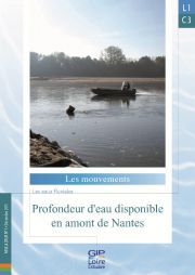 Nouvelle fiche de synthèse : L1C3 - Profondeur d'eau disponible en amont de Nantes