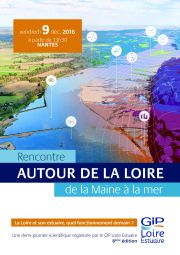 Agenda : 8ème édition de la demi-journée scientifique, le 9 décembre 2016 - la Loire et son estuaire, quel fonctionnement demain ?